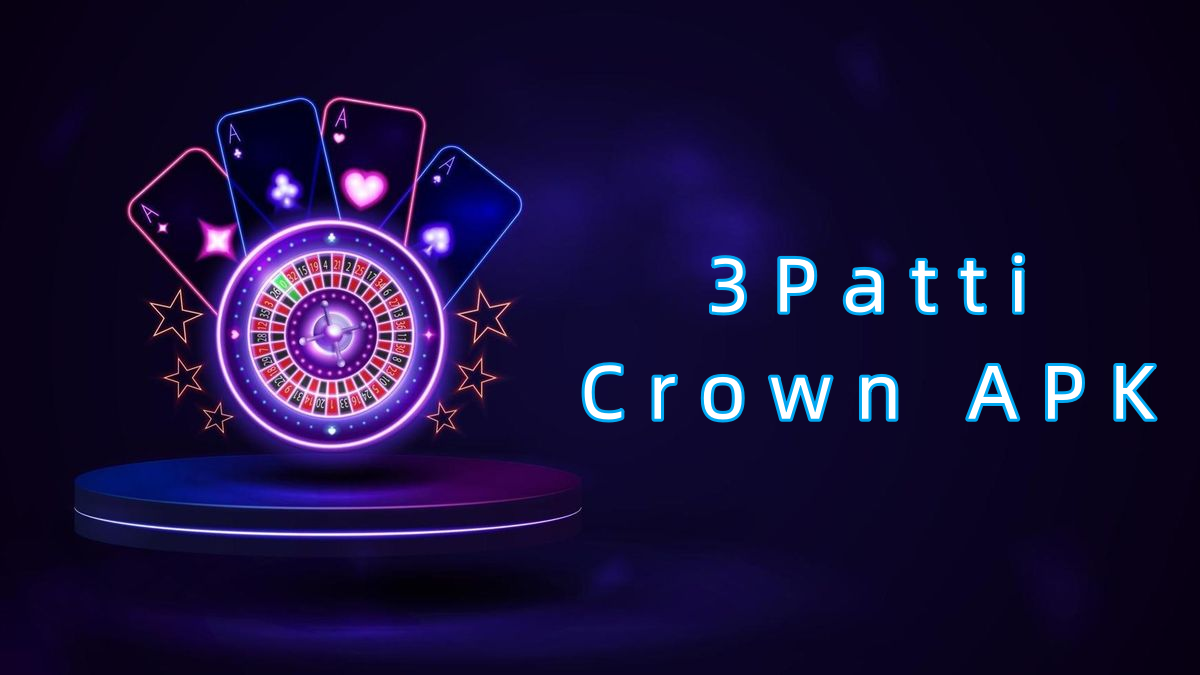 3 Patti Crown APK پاکستان